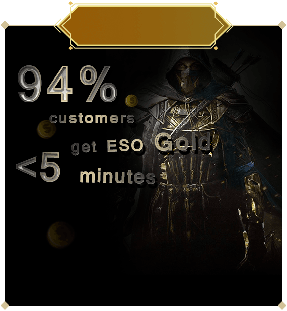 ESO Gold On Sale, Buy TESO Gold Cheap, Best Elder Scrolls Online Gold