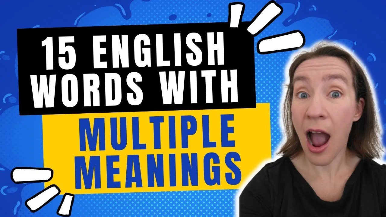 15 MultipleMeaning Words in English Espresso English