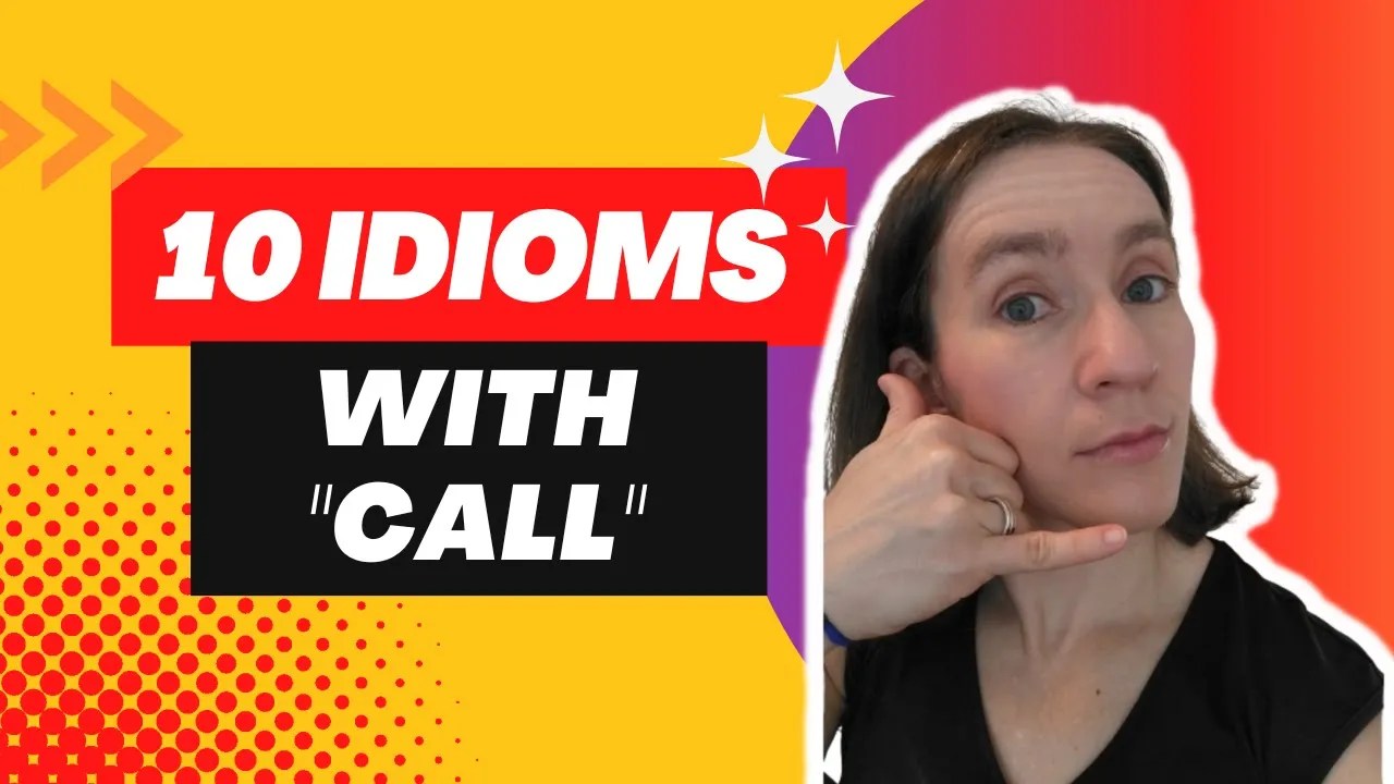 10 English Expressions with the Word CALL Espresso English