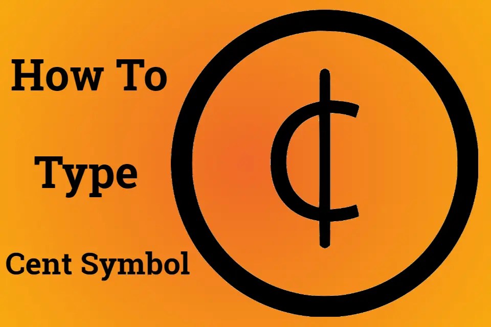 How to Type the Cent Symbol on Your Computer?