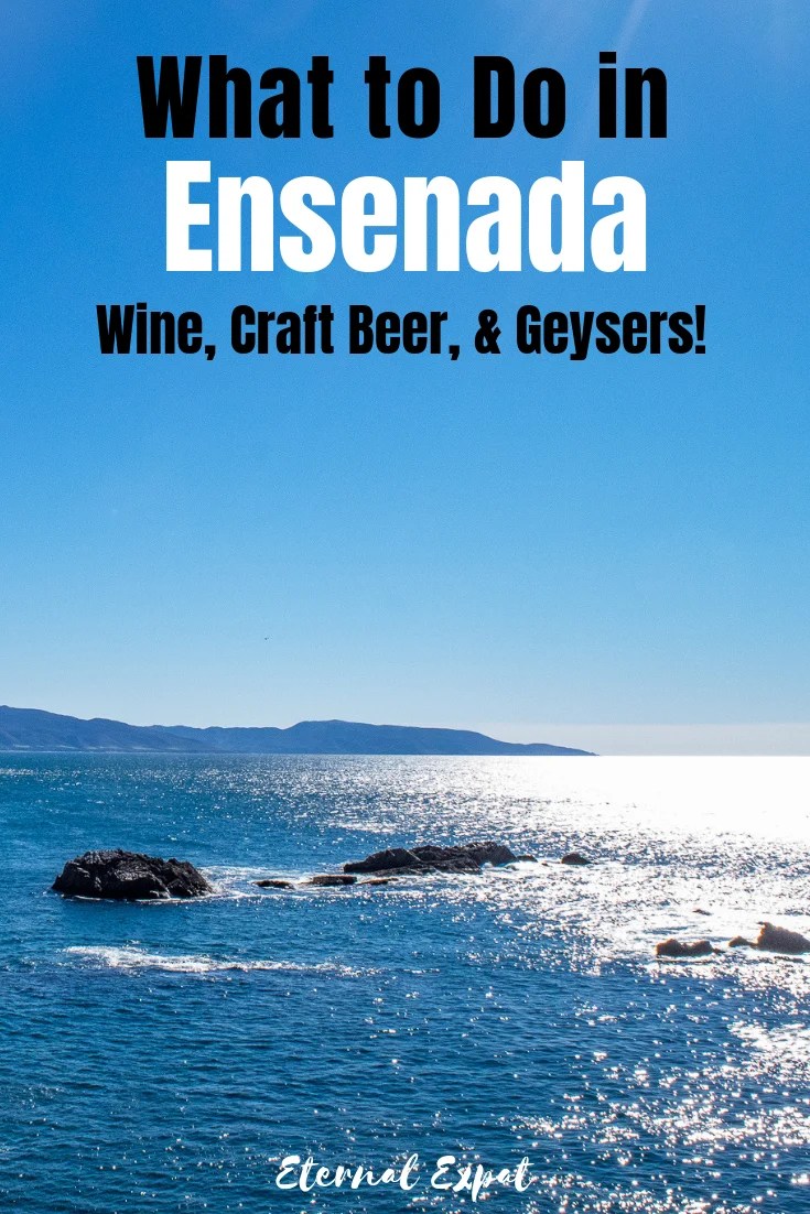 Things to Do in Ensenada Mexico A 2019 Travel Guide