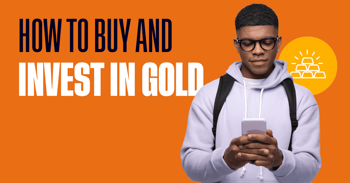 How to Buy and Invest in Gold A Complete Guide eToro