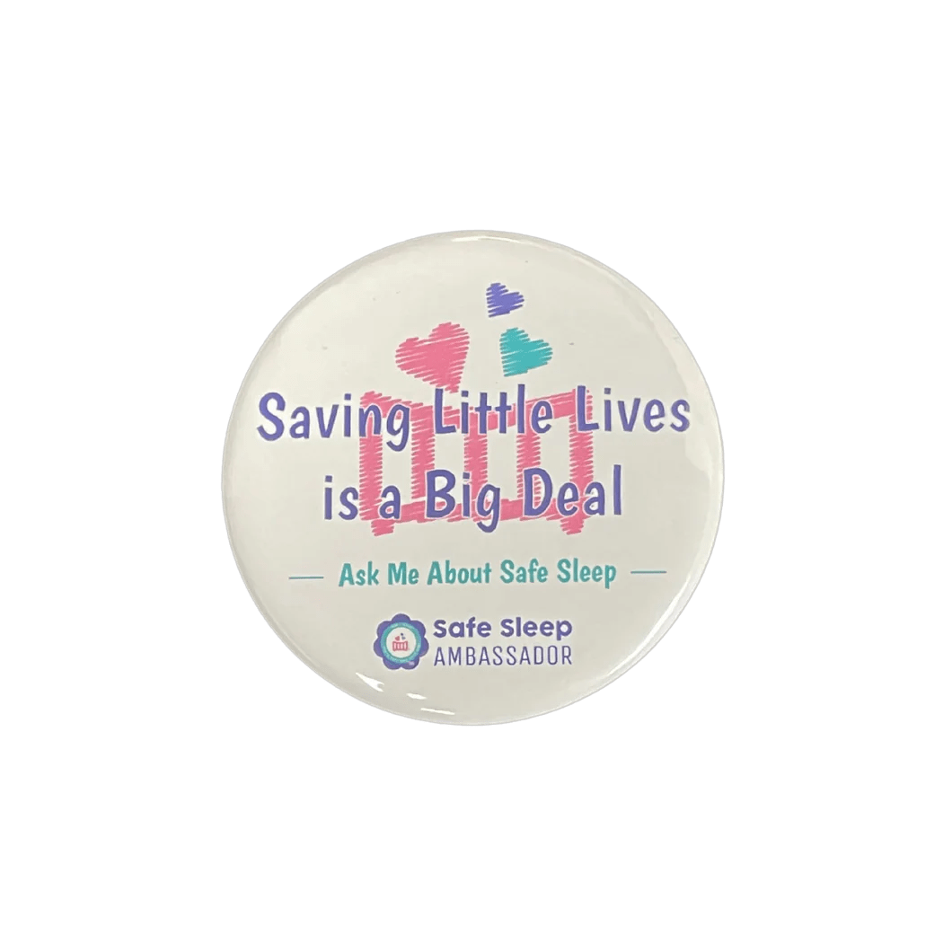 Safe Sleep Ambassador Pin ette cetera!
