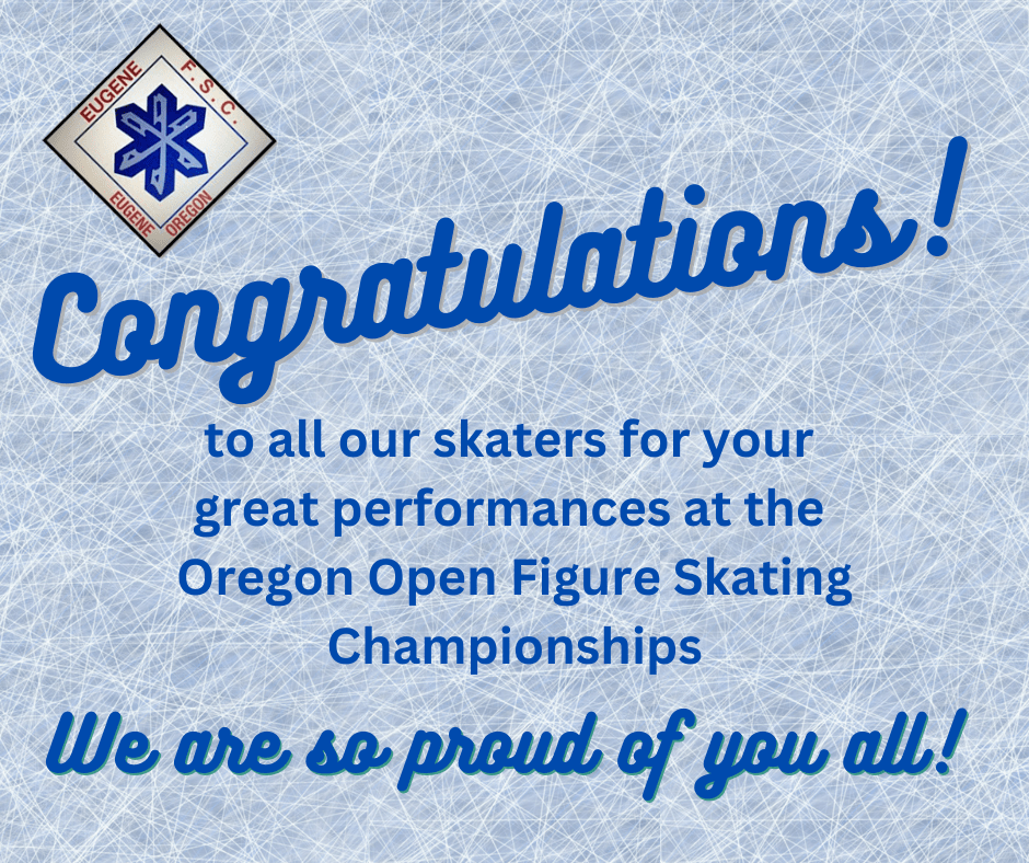 Eugene Figure Skating Club Page 2 Our Mission is to support skaters of all ages, abilities