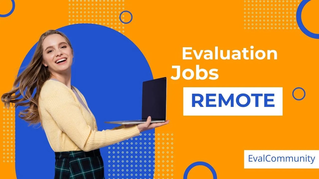 Evaluation Jobs Remote to Monitor, Evaluate and Improve Programs