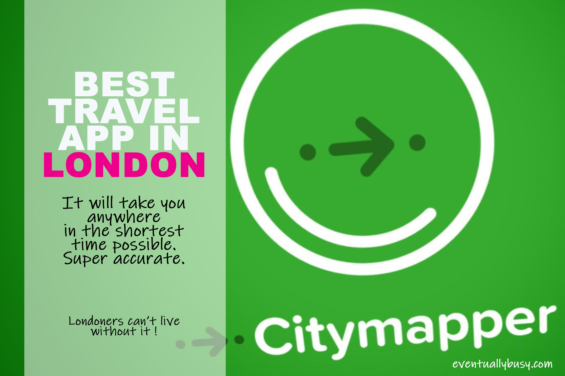 CityMapper Best Travel App in London Londoners cant live without it! Eventually Busy