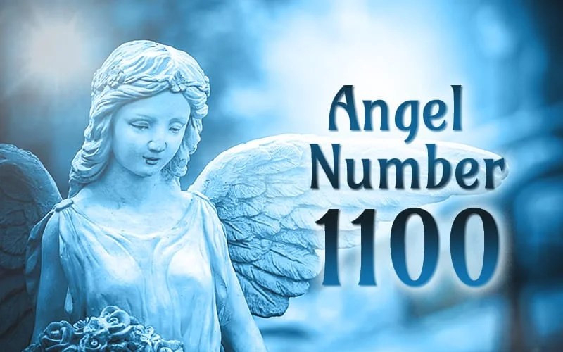 1100 Angel Number Meaning, Symbolism and Its Secret (2022)
