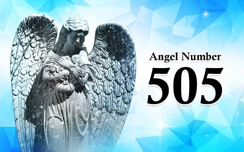 505 Angel Number Meaning, Symbolism and Its Secret (2022)