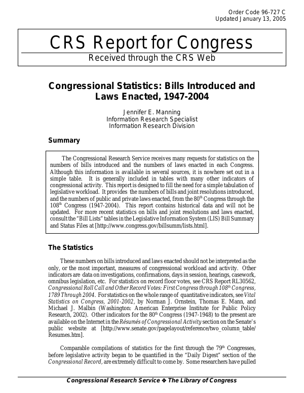 Congressional Statistics Bills Introduced and Laws Enacted, 19472004