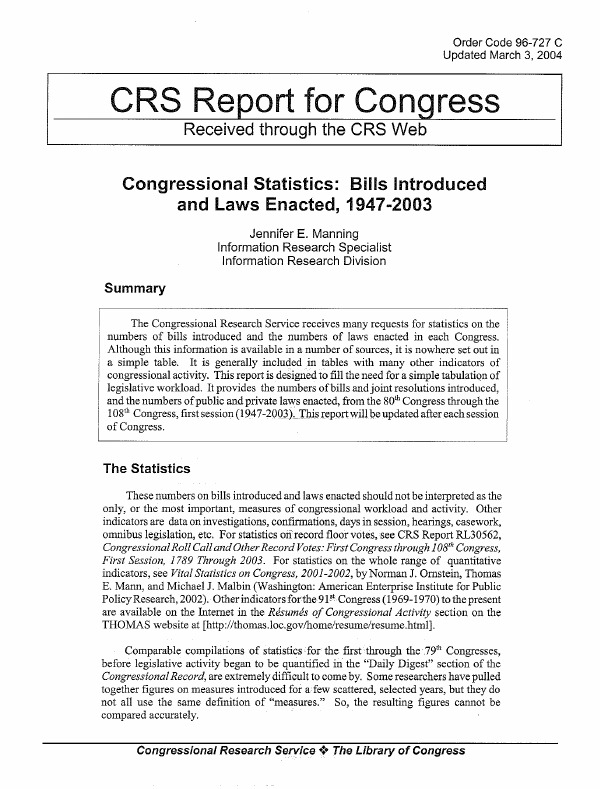Congressional Statistics Bills Introduced and Laws Enacted, 19472003