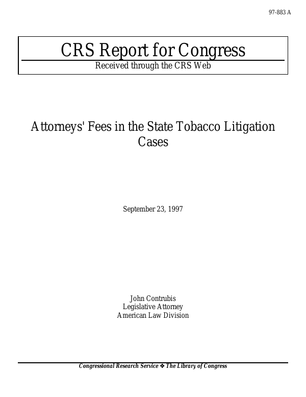 Attorneys' Fees in the State Tobacco Litigation Cases