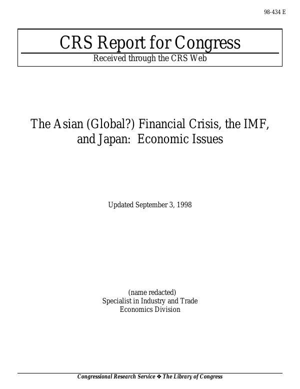 The Asian (Global?) Financial Crisis, the IMF, and Japan