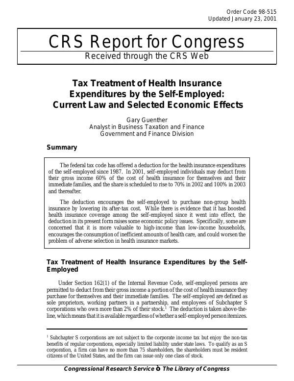 Tax Treatment of Health Insurance Expenditures by the SelfEmployed Current Law and Selected