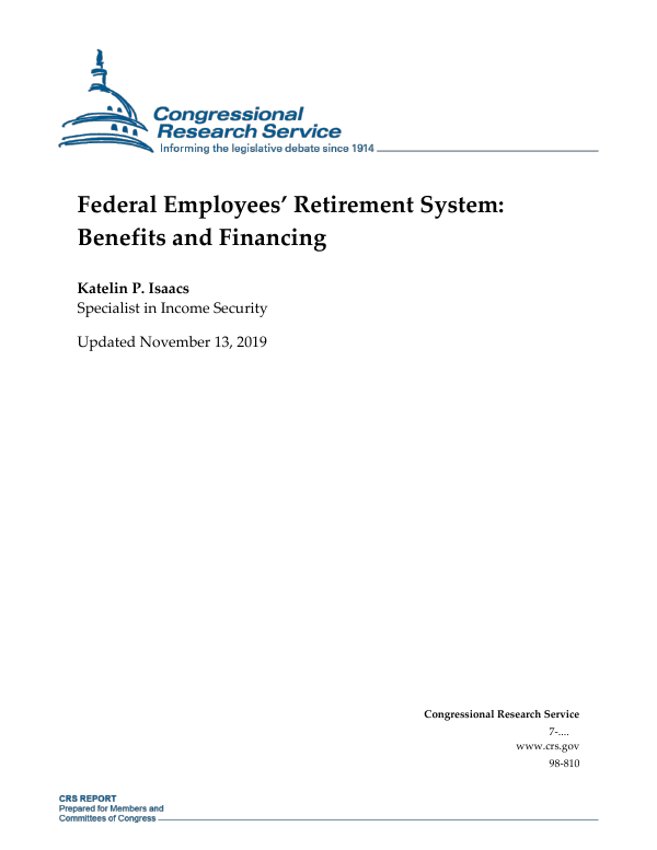 Federal Employees’ Retirement System Benefits and Financing
