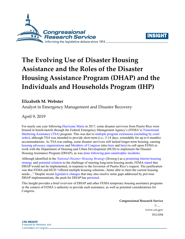 The Evolving Use of Disaster Housing Assistance and the Roles of the