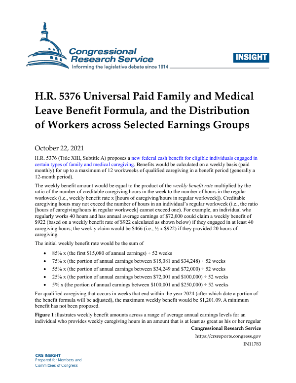 H.R. 5376 Universal Paid Family and Medical Leave Benefit Formula, and the Distribution of