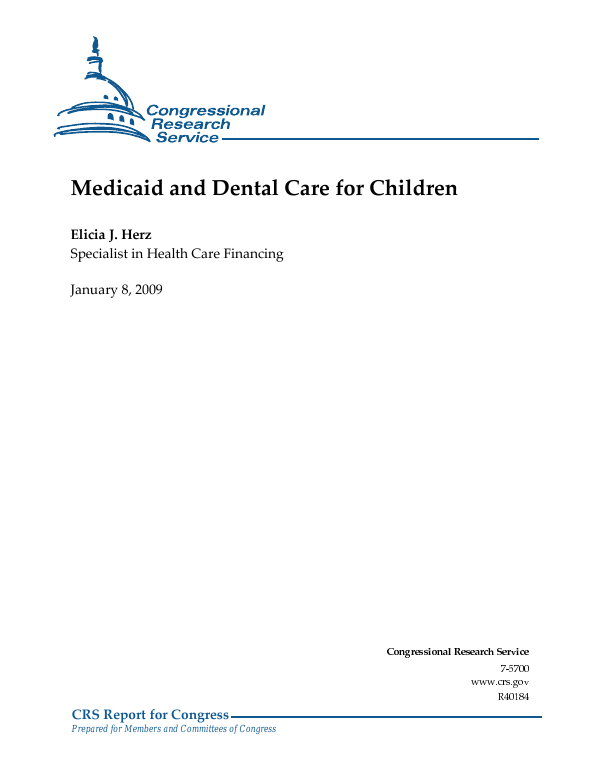 Medicaid and Dental Care for Children