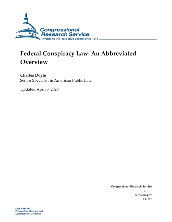 Federal Conspiracy Law An Abbreviated Overview