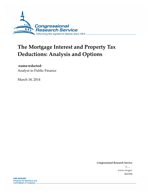 The Mortgage Interest and Property Tax Deductions Analysis and Options