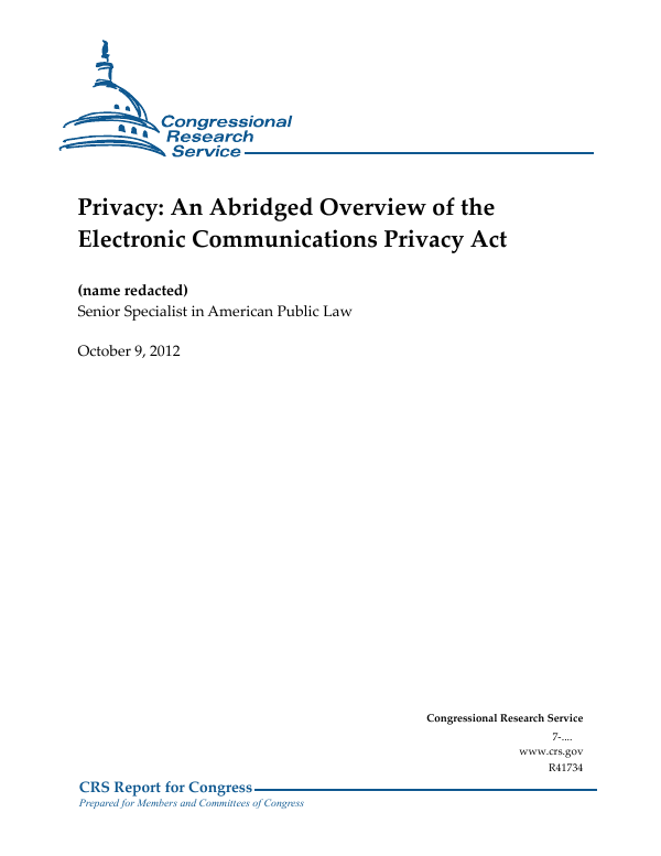 Privacy An Abridged Overview of the Electronic Communications Privacy