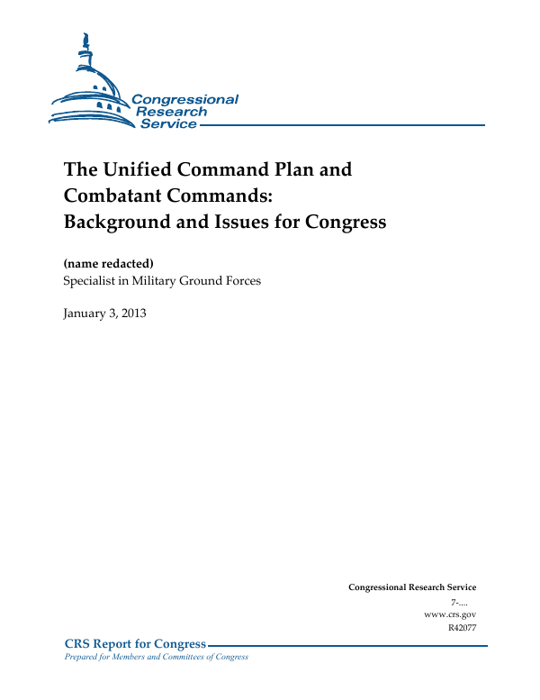 The Unified Command Plan and Combatant Commands Background and Issues