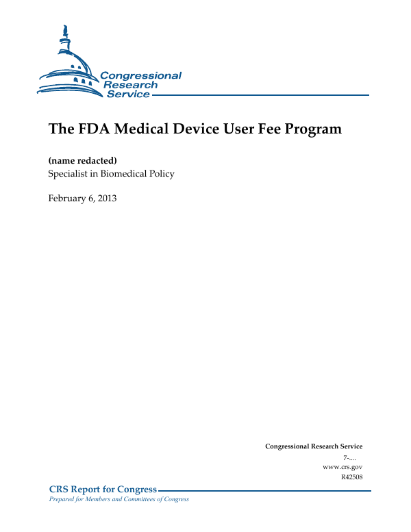 The FDA Medical Device User Fee Program