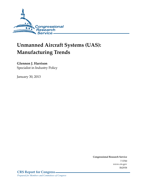 Unmanned Aircraft Systems (UAS) Manufacturing Trends