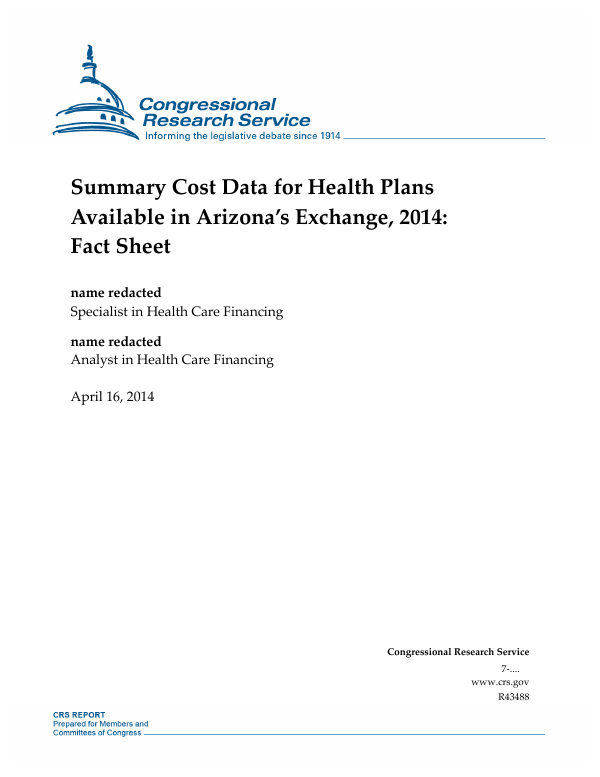 Summary Cost Data for Health Plans Available in Arizona’s Exchange