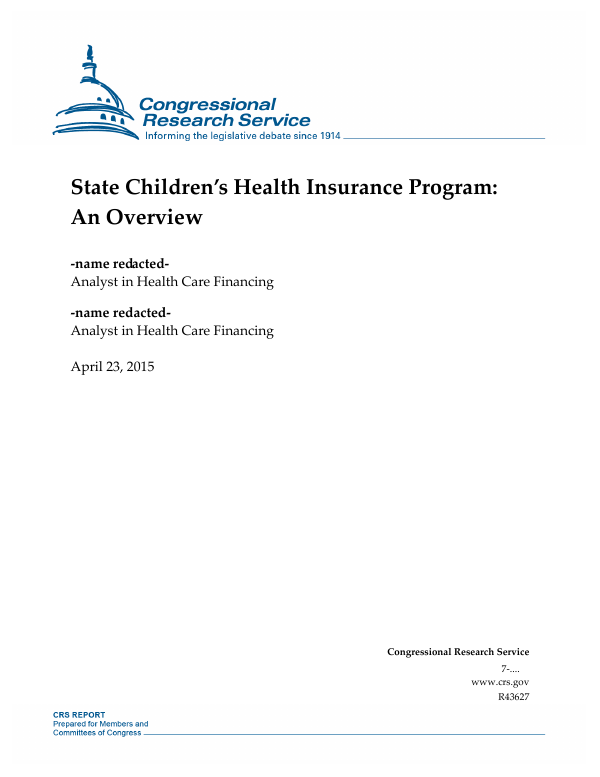 State Children’s Health Insurance Program An Overview