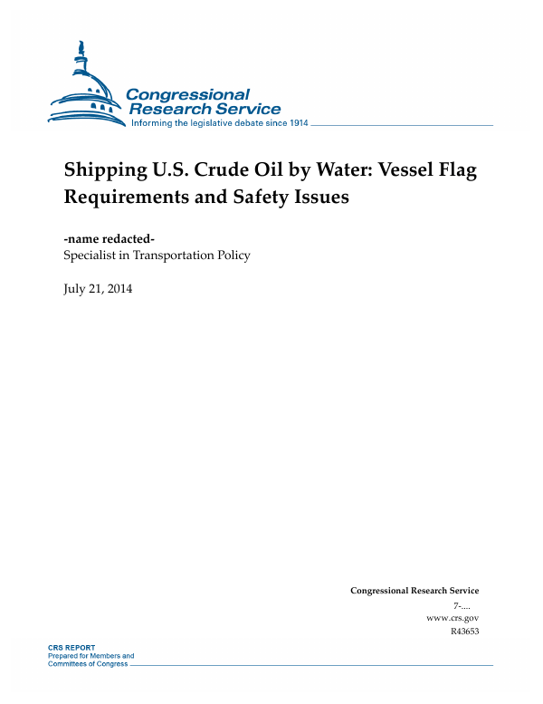 Shipping U.S. Crude Oil by Water Vessel Flag Requirements and Safety