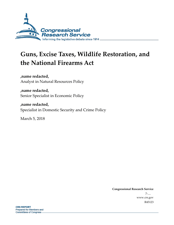Guns, Excise Taxes, Wildlife Restoration, and the National Firearms Act