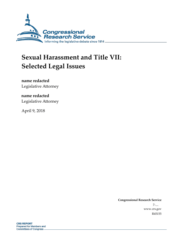 Sexual Harassment and Title VII Selected Legal Issues