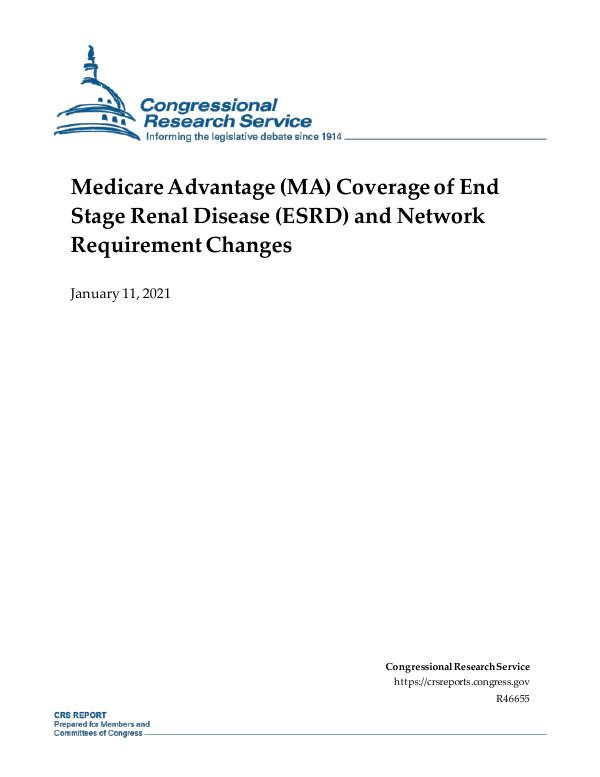 Medicare Advantage (MA) Coverage of End Stage Renal Disease (ESRD) and