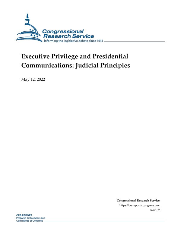 Executive Privilege and Presidential Communications Judicial
