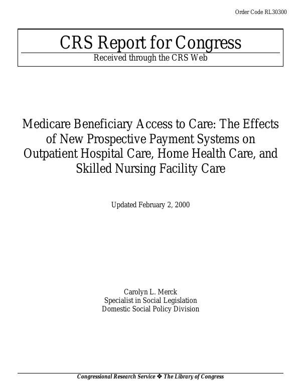 Medicare Beneficiary Access to Care The Effects of New Prospective