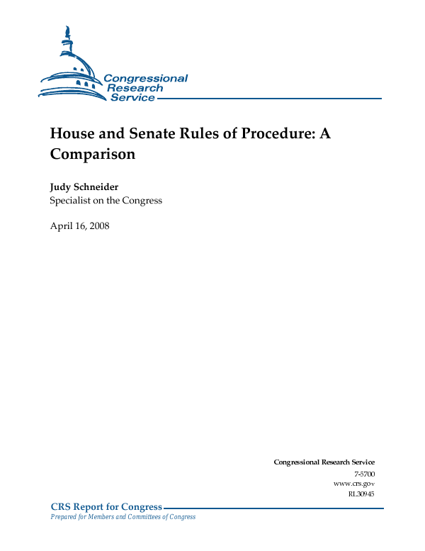 House and Senate Rules of Procedure A Comparison
