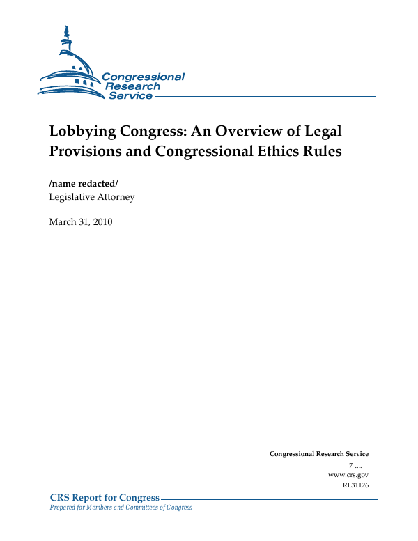 Lobbying Congress An Overview of Legal Provisions and Congressional