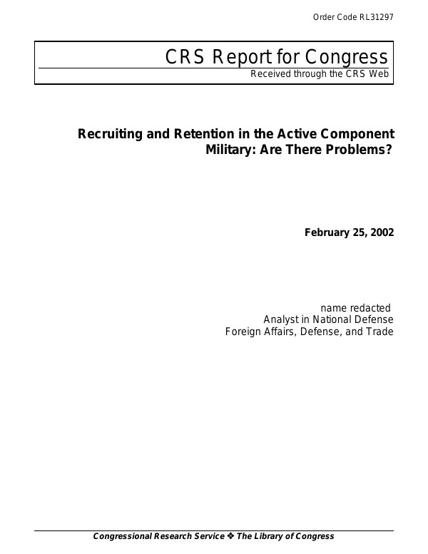 Recruiting and Retention in the Active Component Military Are There