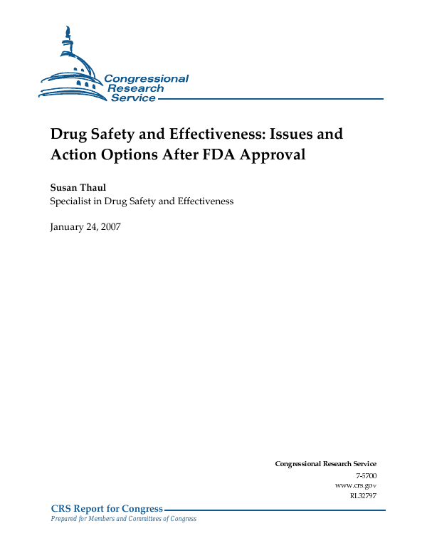 Drug Safety and Effectiveness Issues and Action Options After FDA