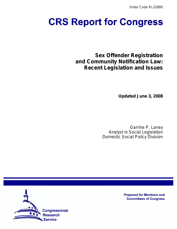 Sex Offender Registration and Community Notification Law Recent