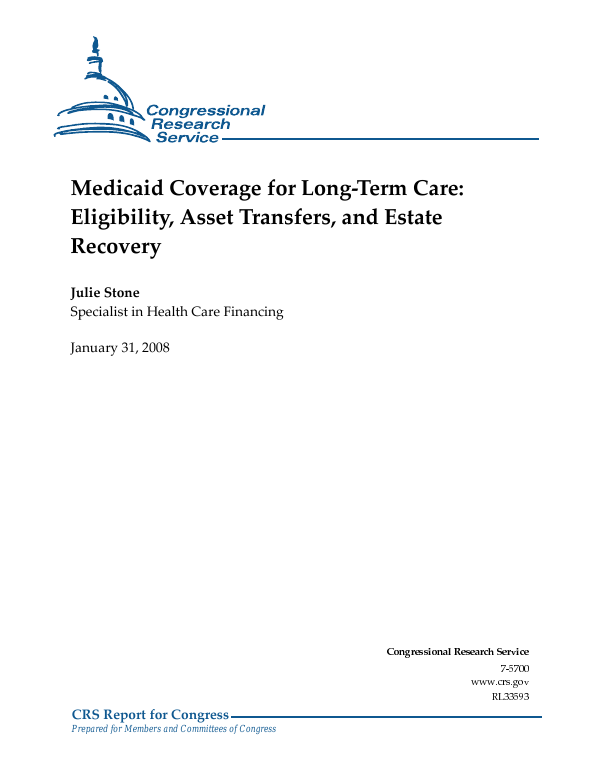 Medicaid Coverage for LongTerm Care Eligibility, Asset Transfers, and