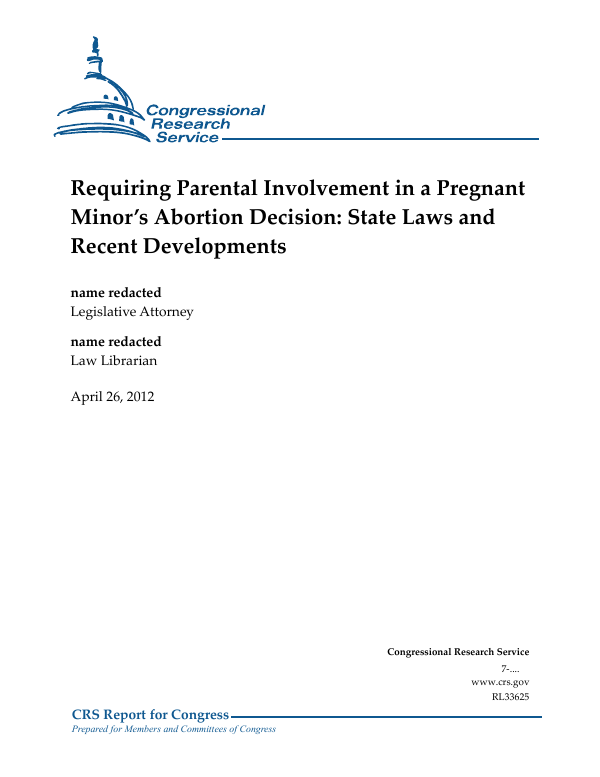Requiring Parental Involvement in a Pregnant Minor’s Abortion Decision