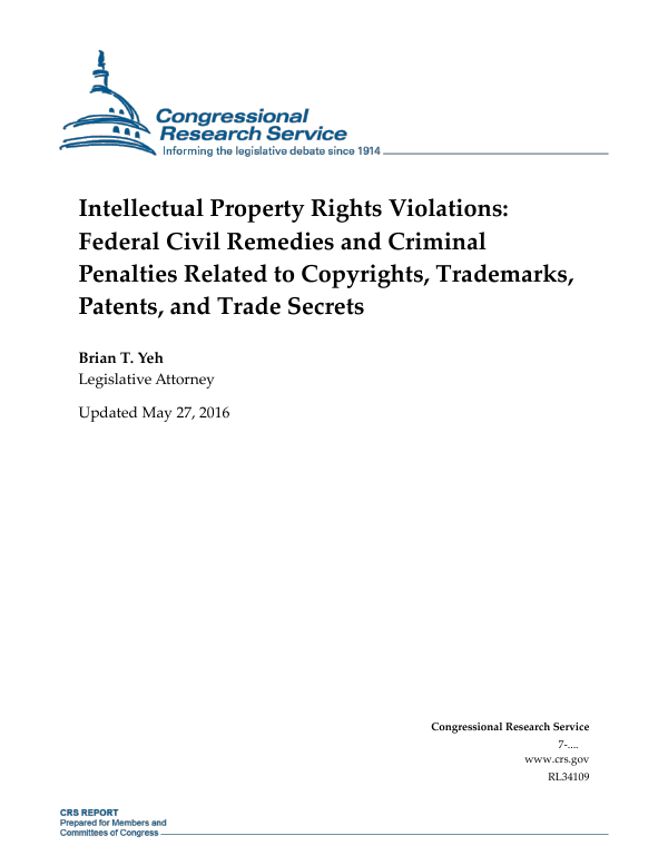 Intellectual Property Rights Violations Federal Civil Remedies and Criminal Penalties Related