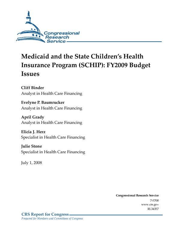 Medicaid and the State Children’s Health Insurance Program (SCHIP