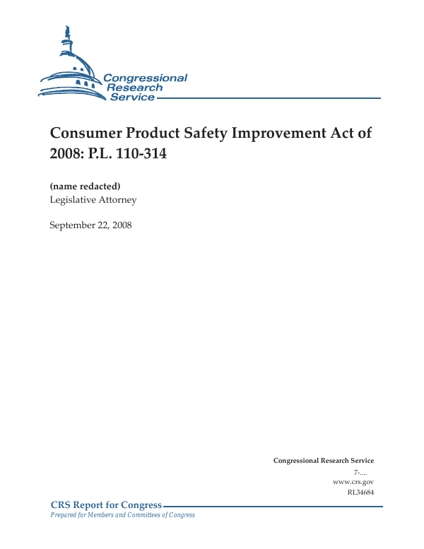 Consumer Product Safety Improvement Act of 2008 P.L. 110314