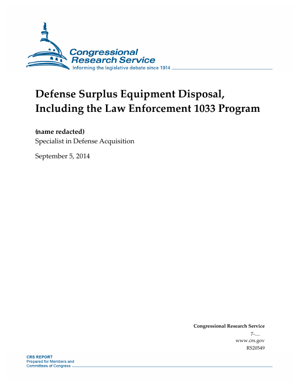 Defense Surplus Equipment Disposal, Including the Law Enforcement 1033