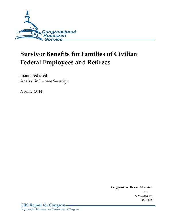 Survivor Benefits for Families of Civilian Federal Employees and Retirees