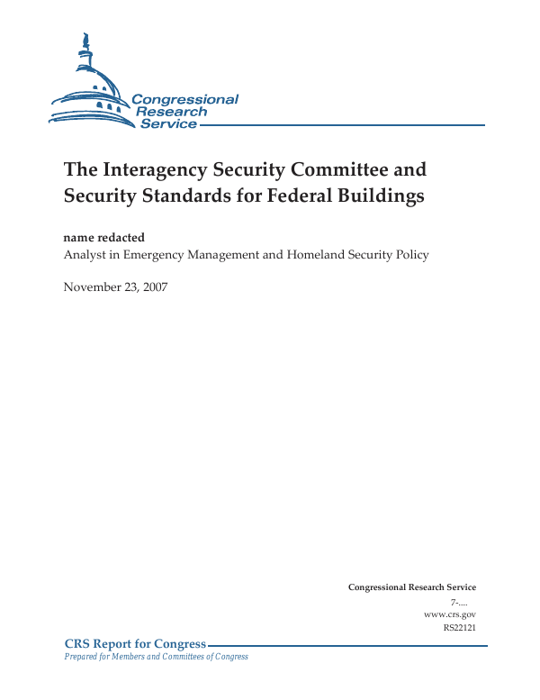 The Interagency Security Committee and Security Standards for Federal Buildings