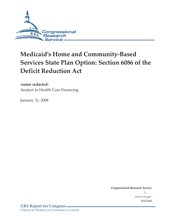 Medicaid’s Home and CommunityBased Services State Plan Option Section