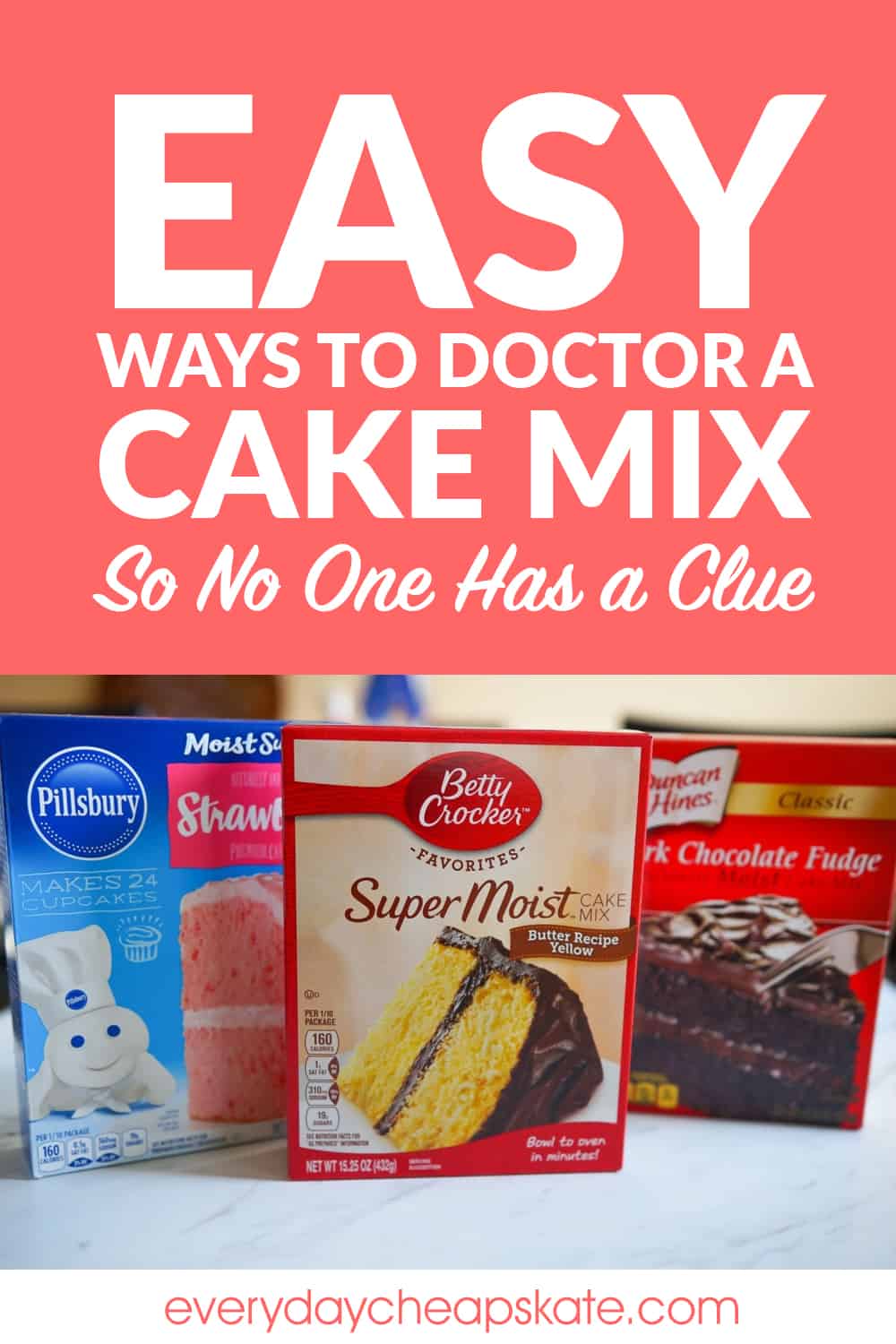 3 Easy (Delicious!) Cake Mix Hacks • Everyday Cheapskate